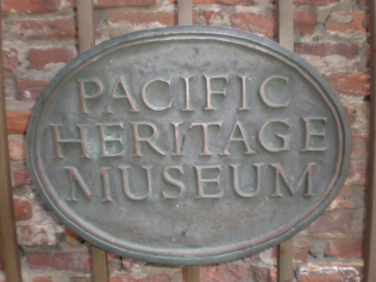 Pacific Heritage Museum sign